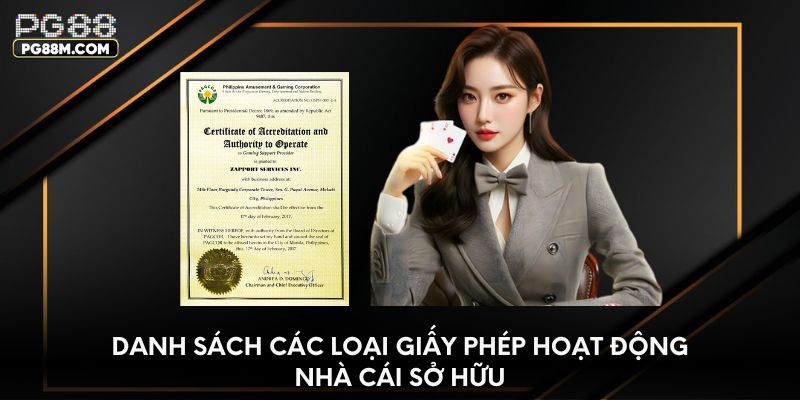 Danh sách các loại giấy phép hoạt động nhà cái sở hữu